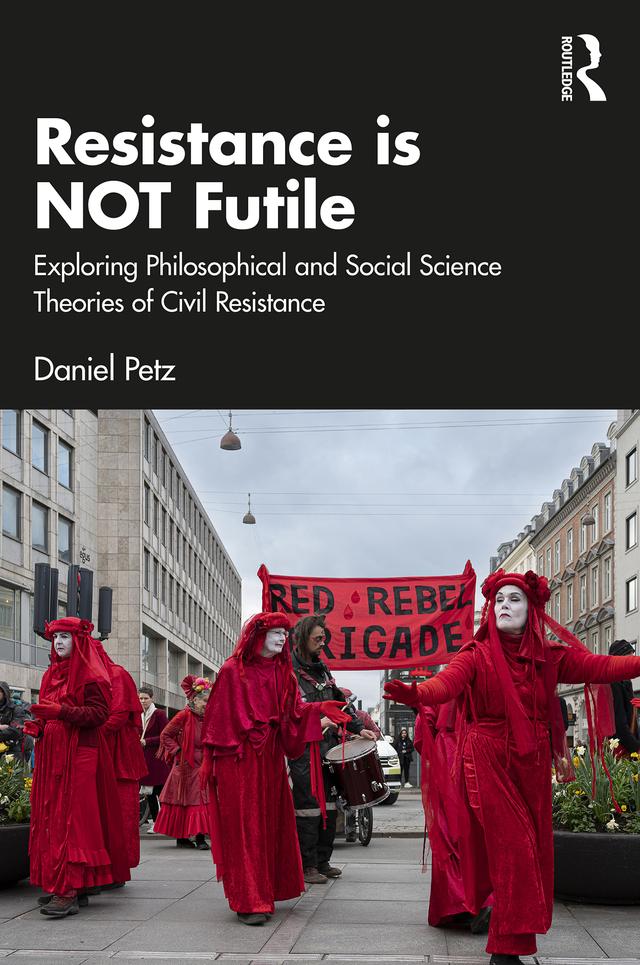 Resistance is NOT Futile by Daniel Petz