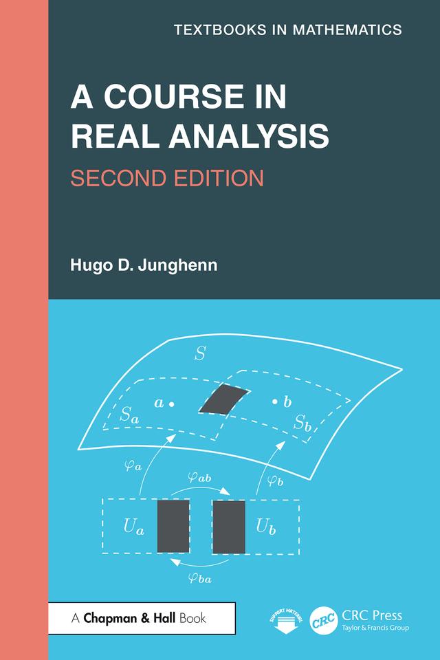 A Course in Real Analysis by Hugo D. Junghenn