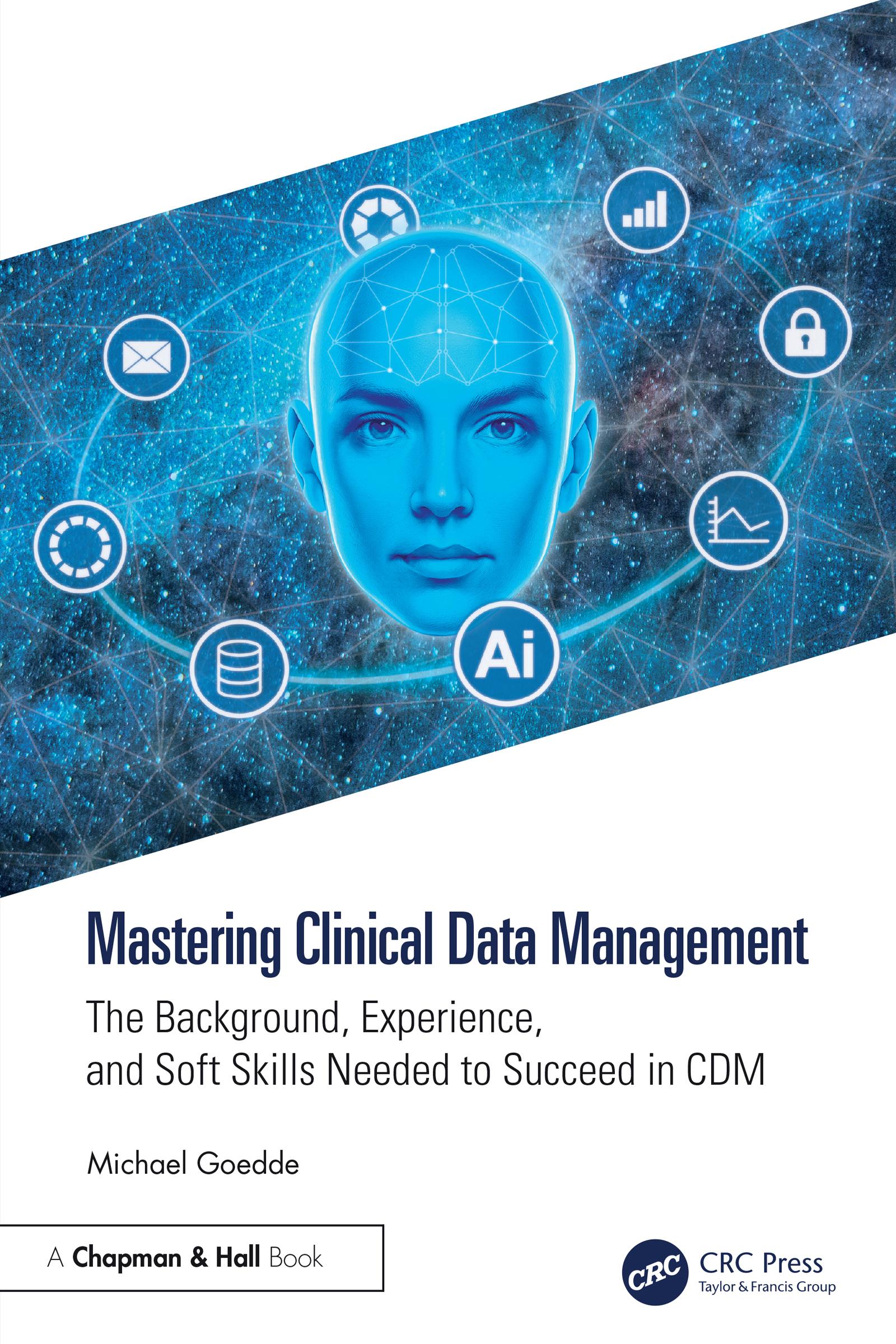 Mastering Clinical Data Management