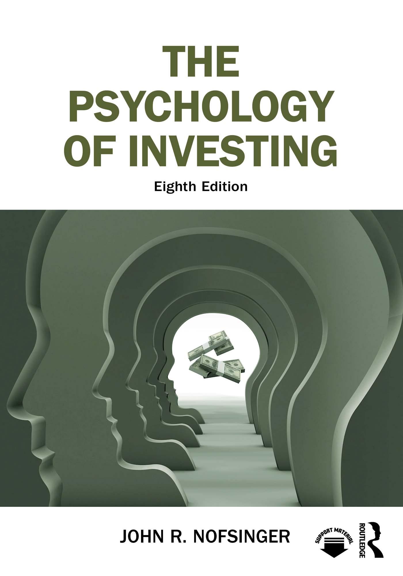 The Psychology of Investing