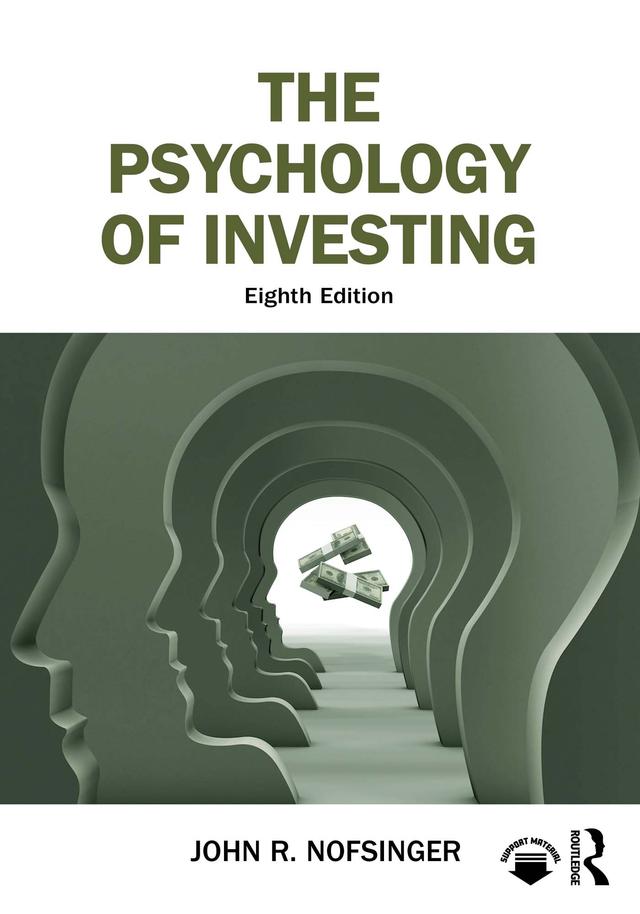 The Psychology of Investing by John R. Nofsinger