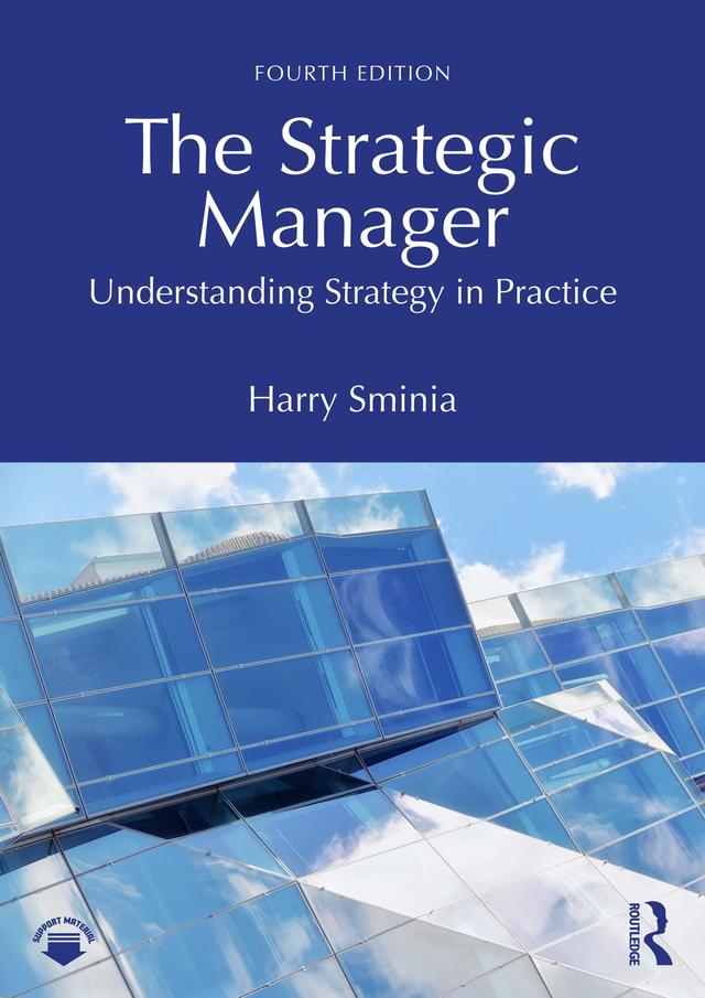 The Strategic Manager by Harry Sminia