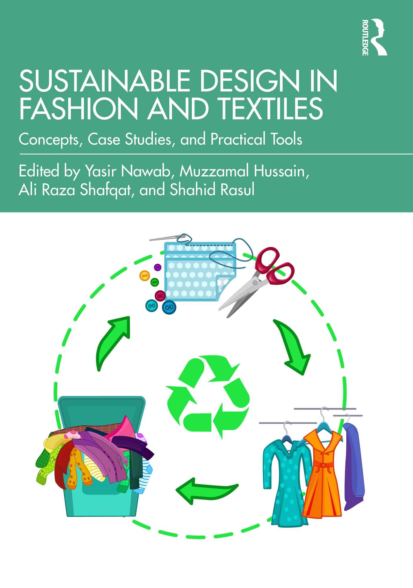 Sustainable Design in Fashion and Textiles