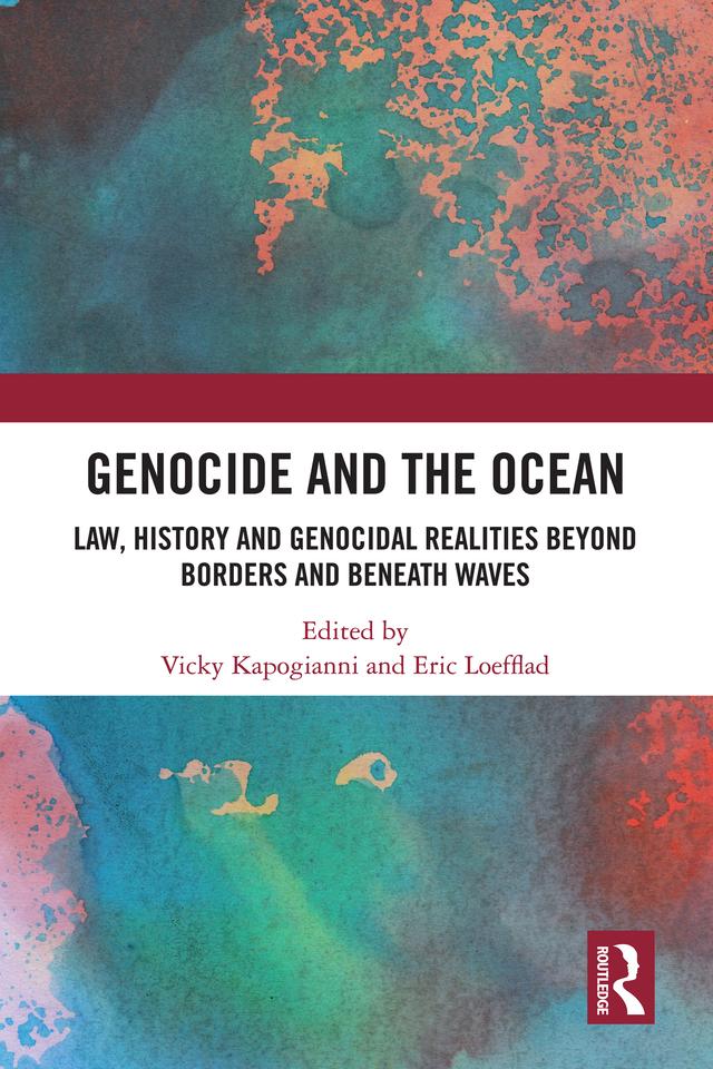 Genocide and the Ocean by Eric Loefflad, Vicky Kapogianni