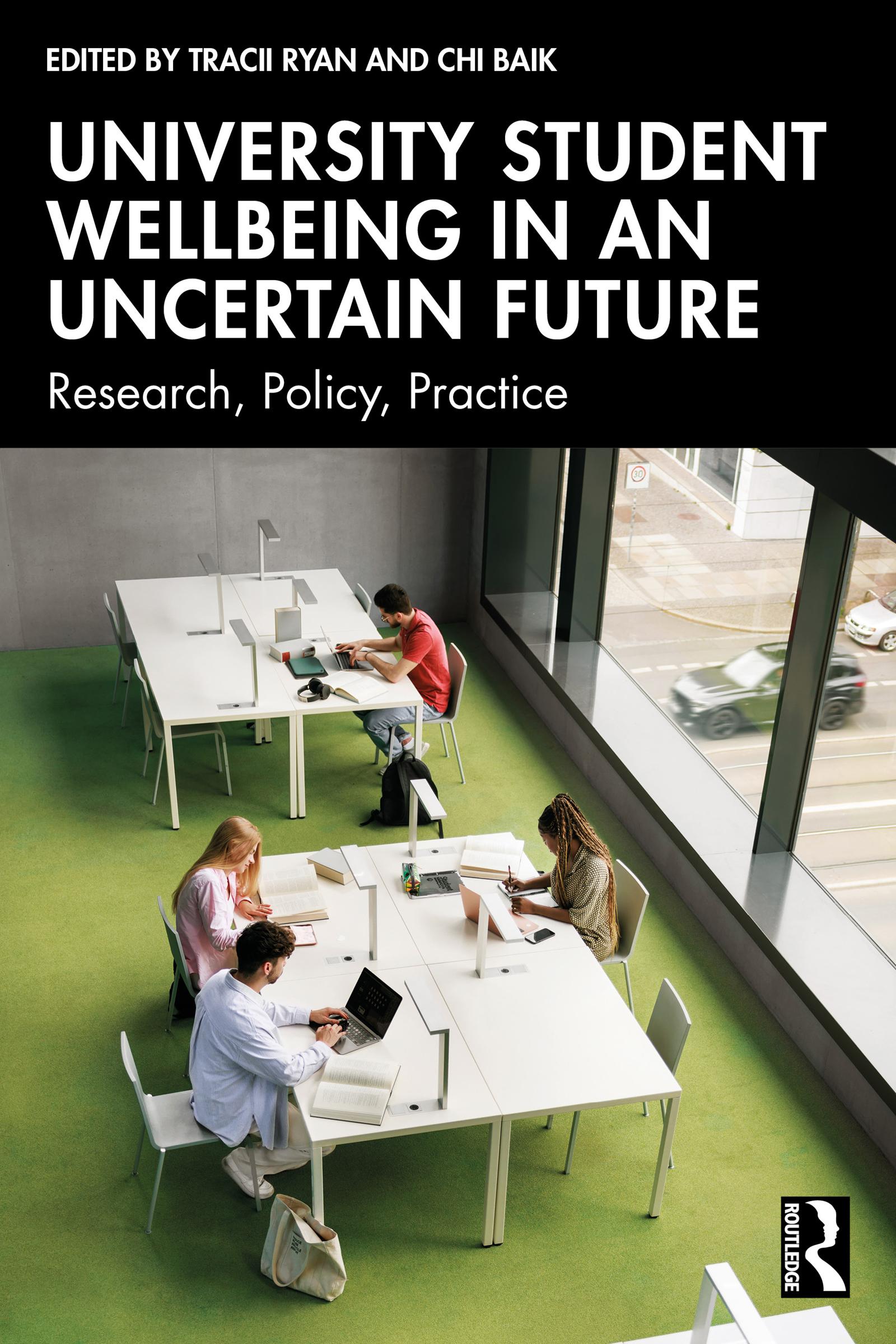 University Student Wellbeing in an Uncertain Future