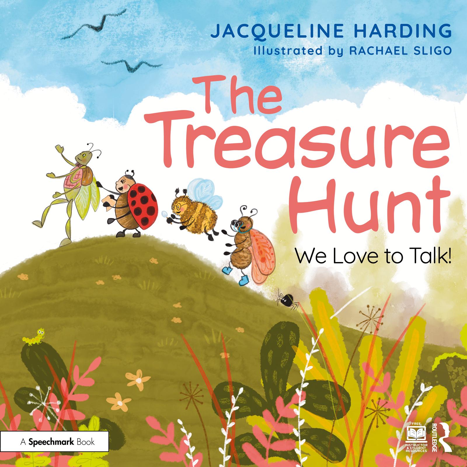 The Treasure Hunt: We Love to Talk!