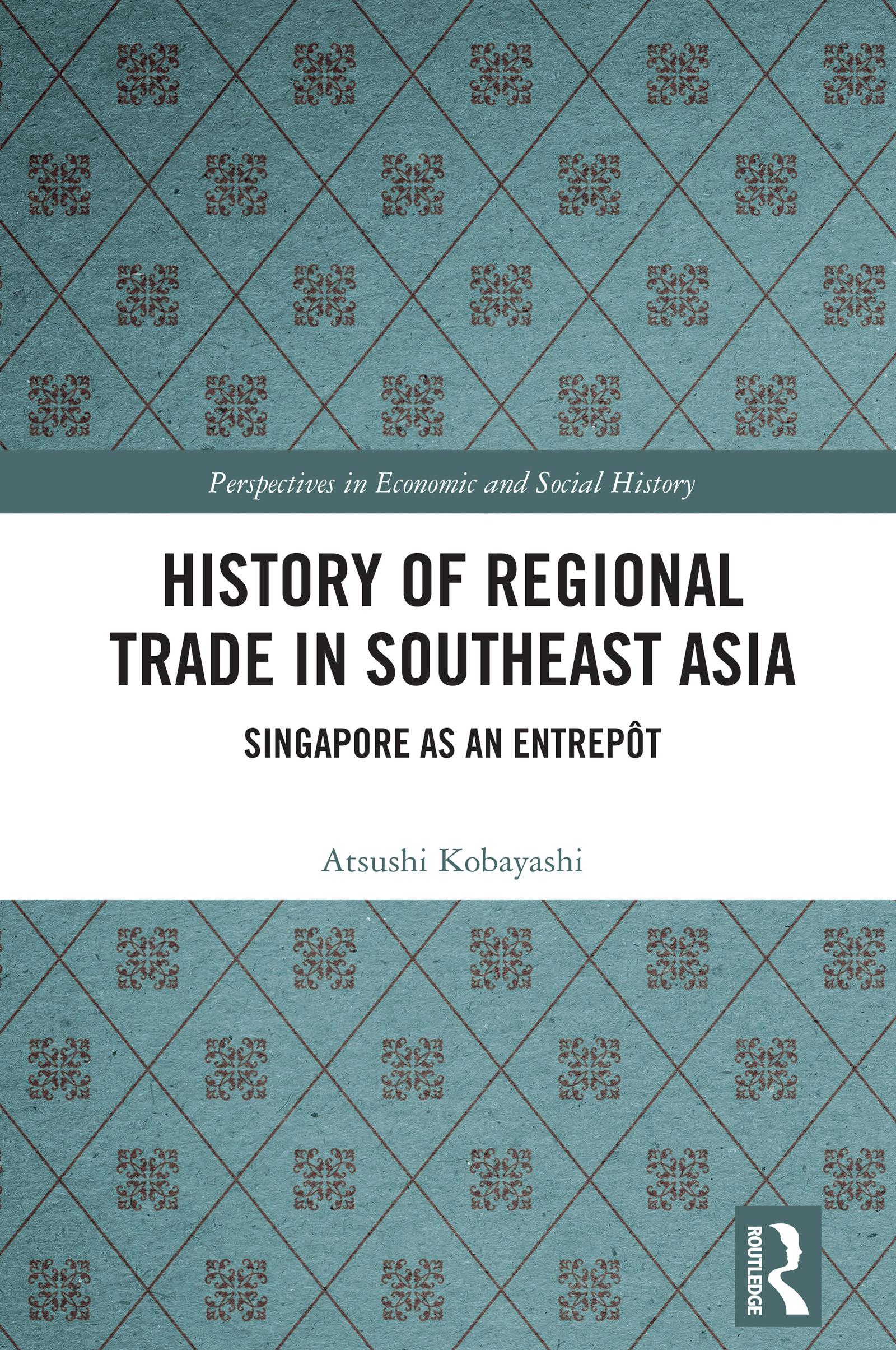 History of Regional Trade in Southeast Asia