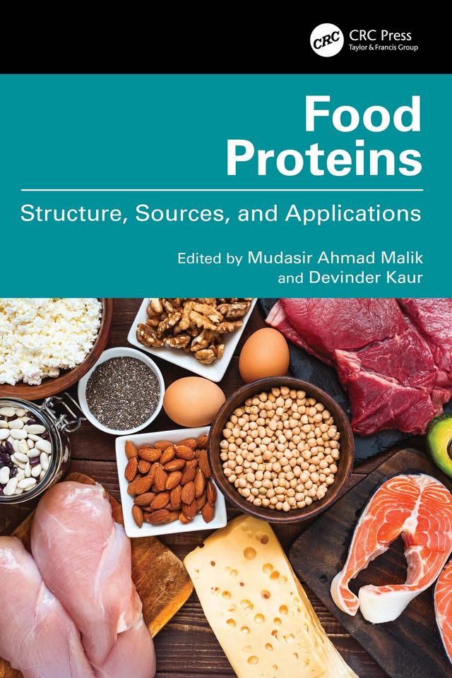 Food Proteins by Devinder Kaur, Mudasir Ahmad Malik
