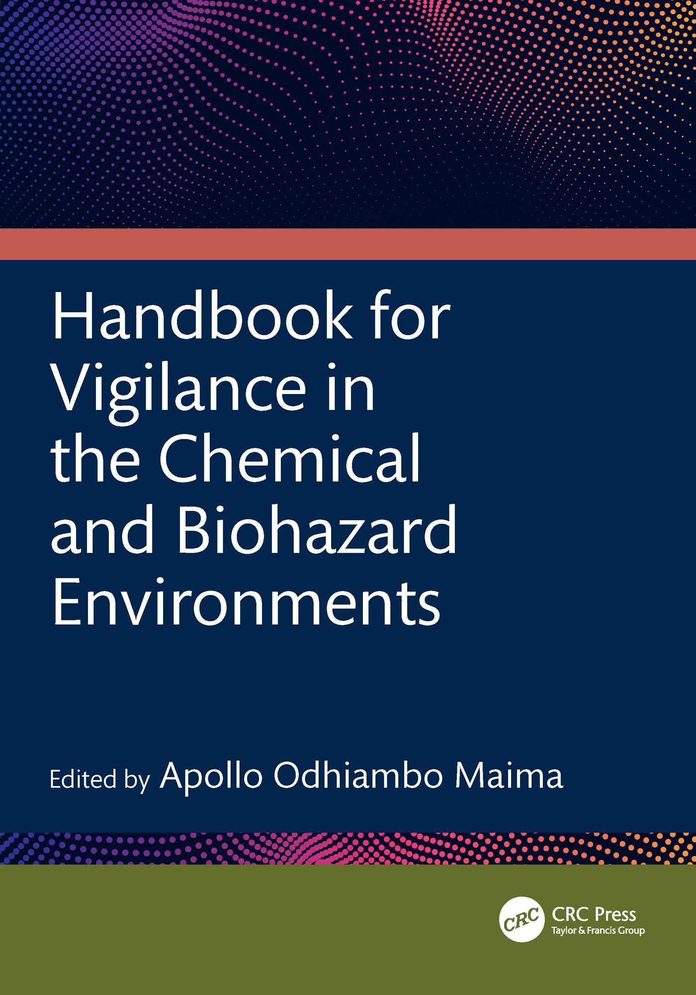 Handbook for Vigilance in the Chemical and Biohazard Environments
