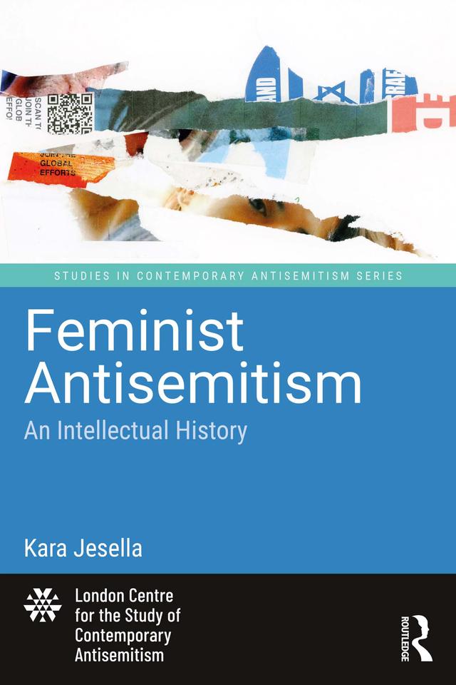 Feminist Antisemitism by Kara Jesella