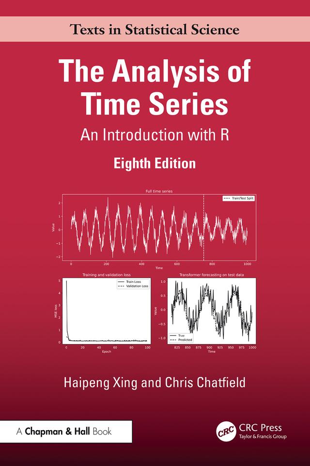 The Analysis of Time Series by Chris Chatfield, Haipeng Xing