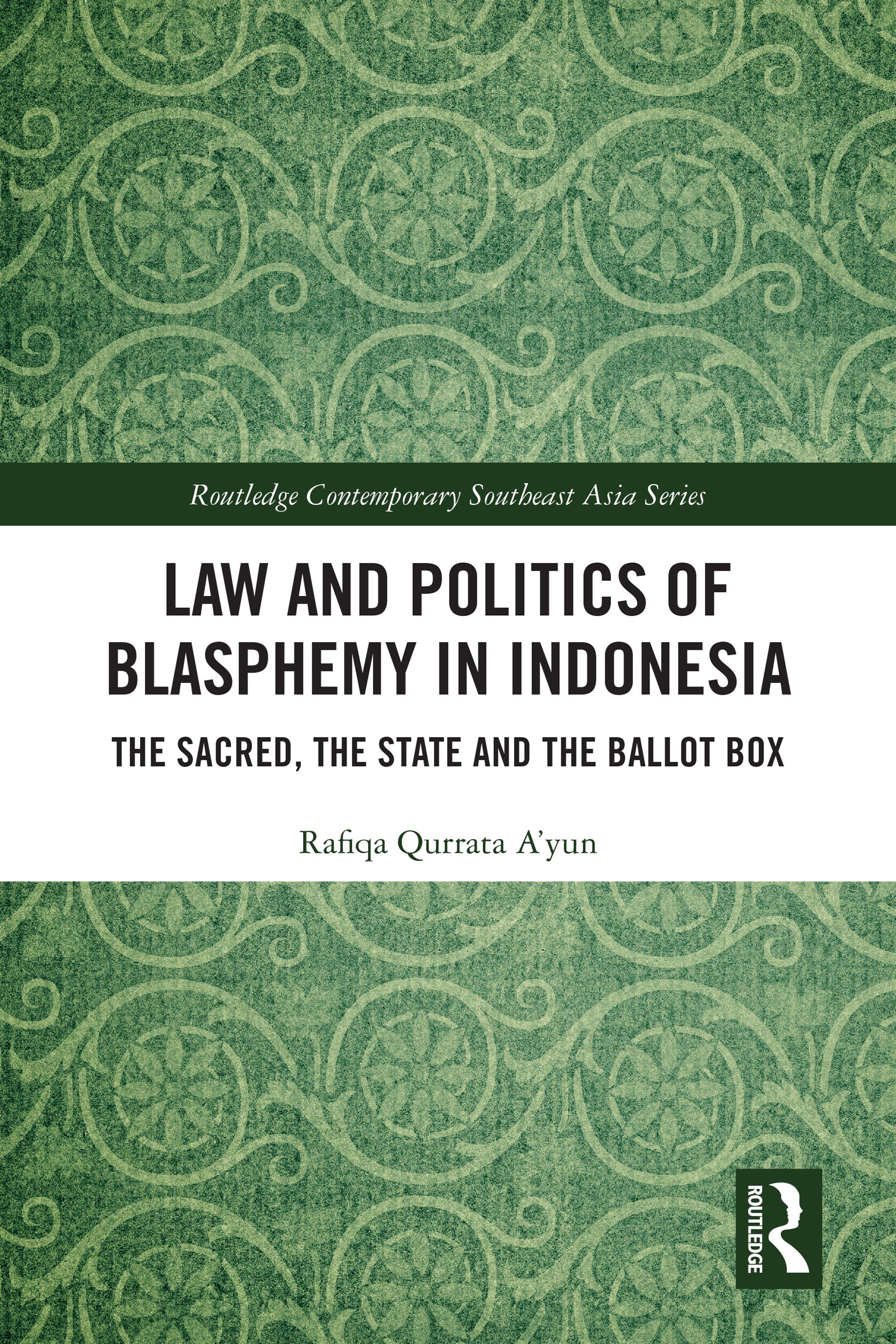 Law and Politics of Blasphemy in Indonesia