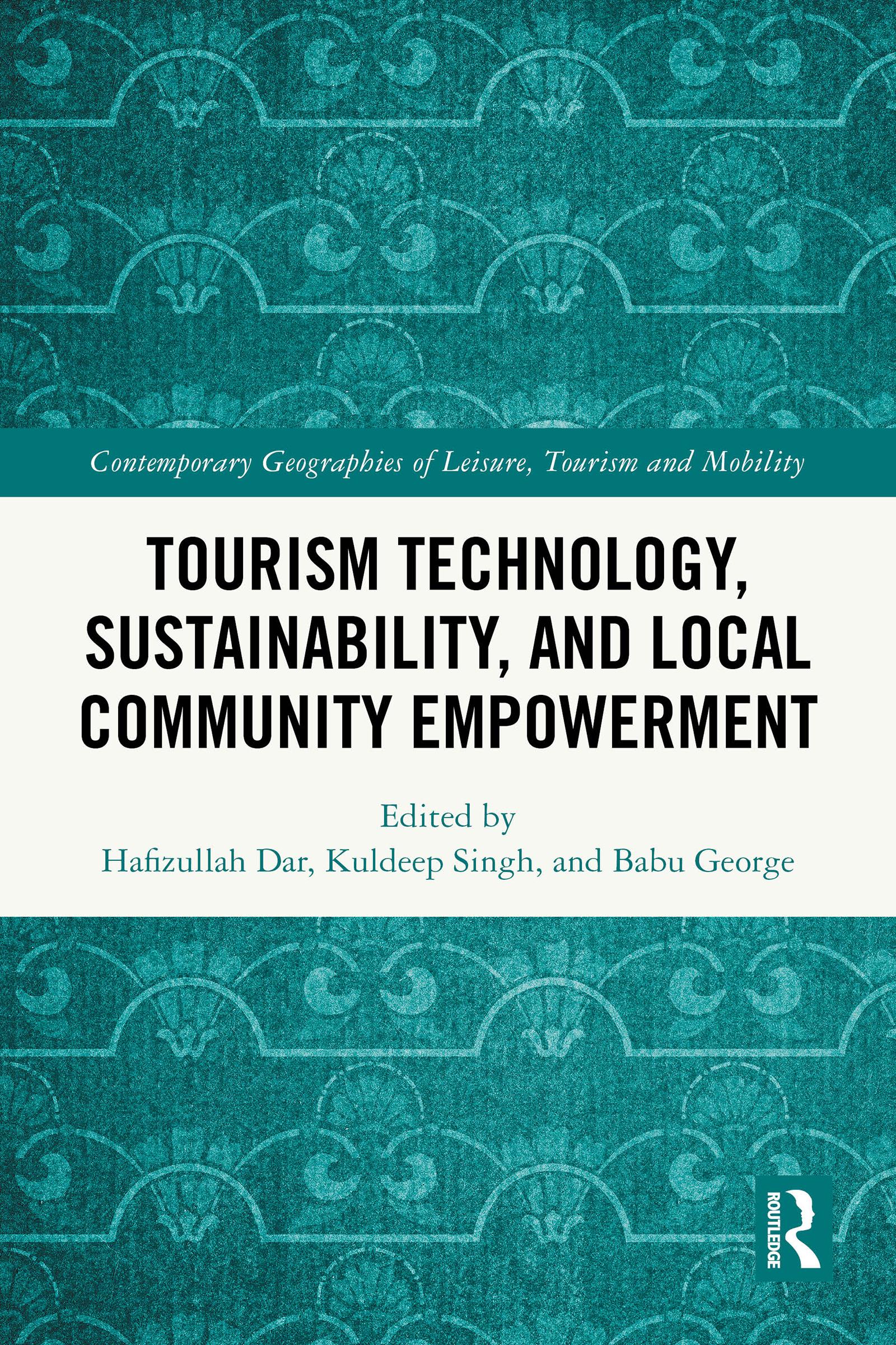 Tourism Technology, Sustainability, and Local Community Empowerment