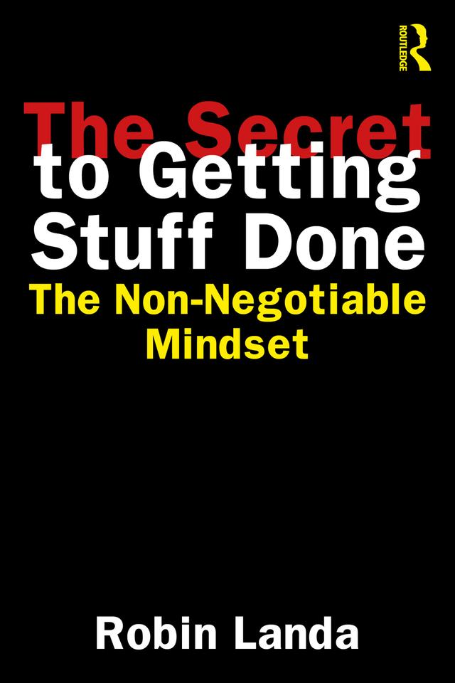 The Secret to Getting Stuff Done by Robin Landa