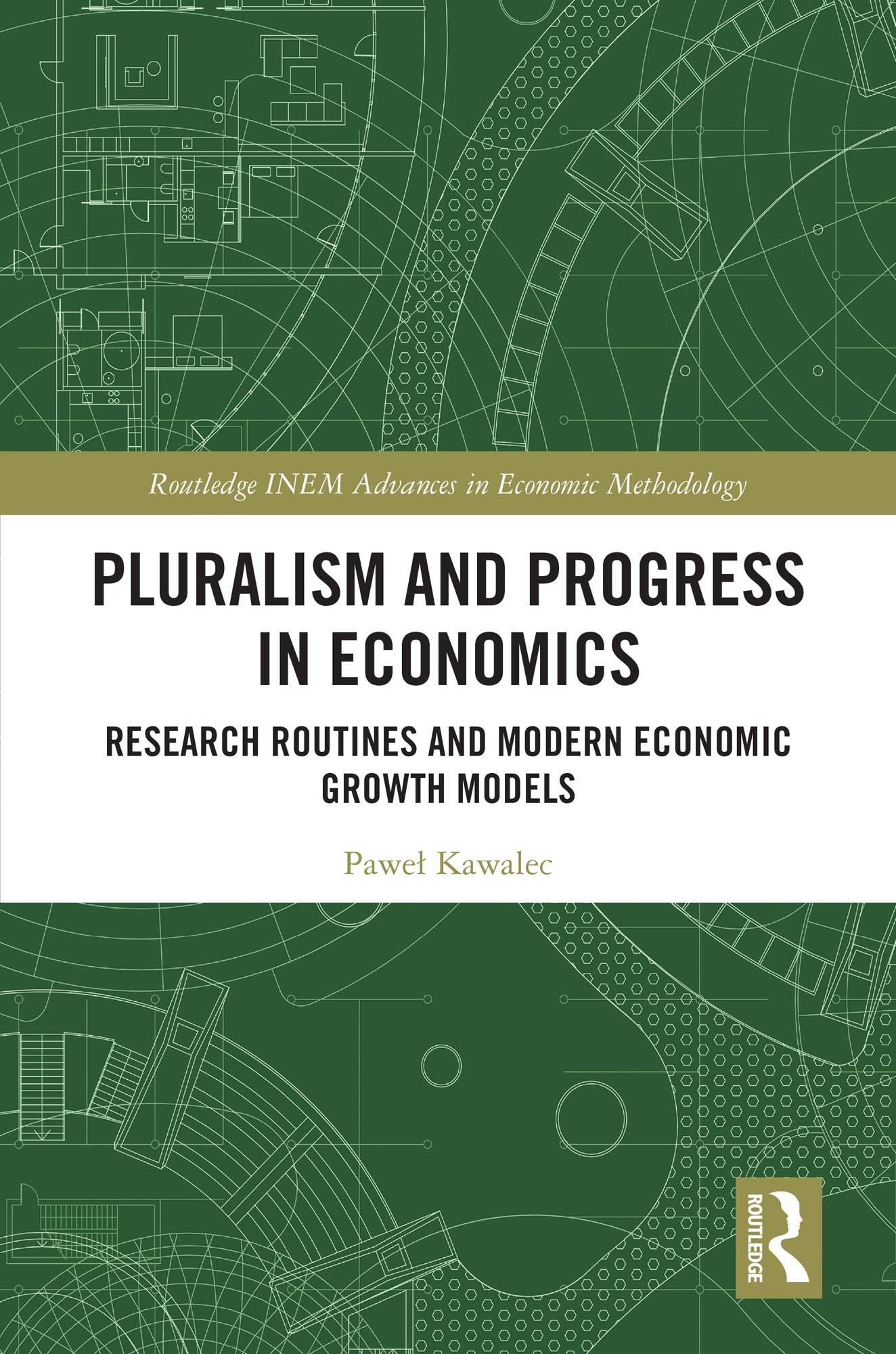 Pluralism and Progress in Economics