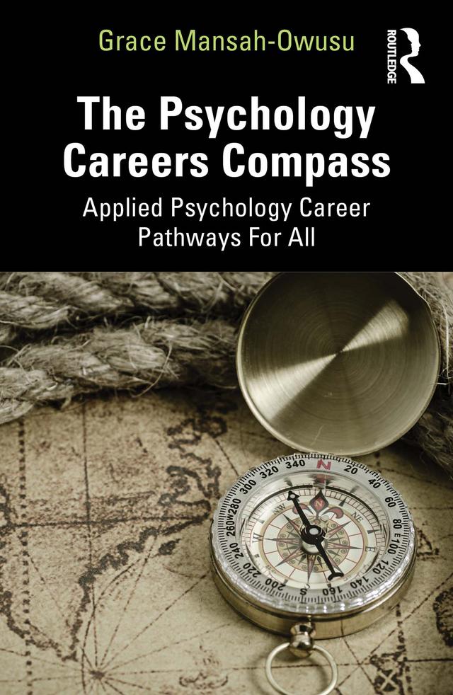 The Psychology Careers Compass by Grace Mansah-Owusu