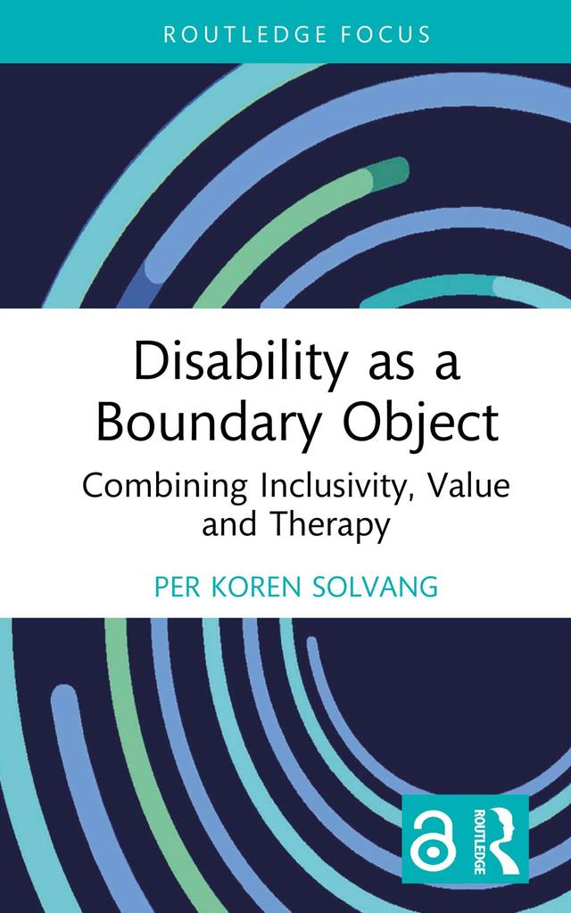 Disability as a Boundary Object by Per Koren Solvang