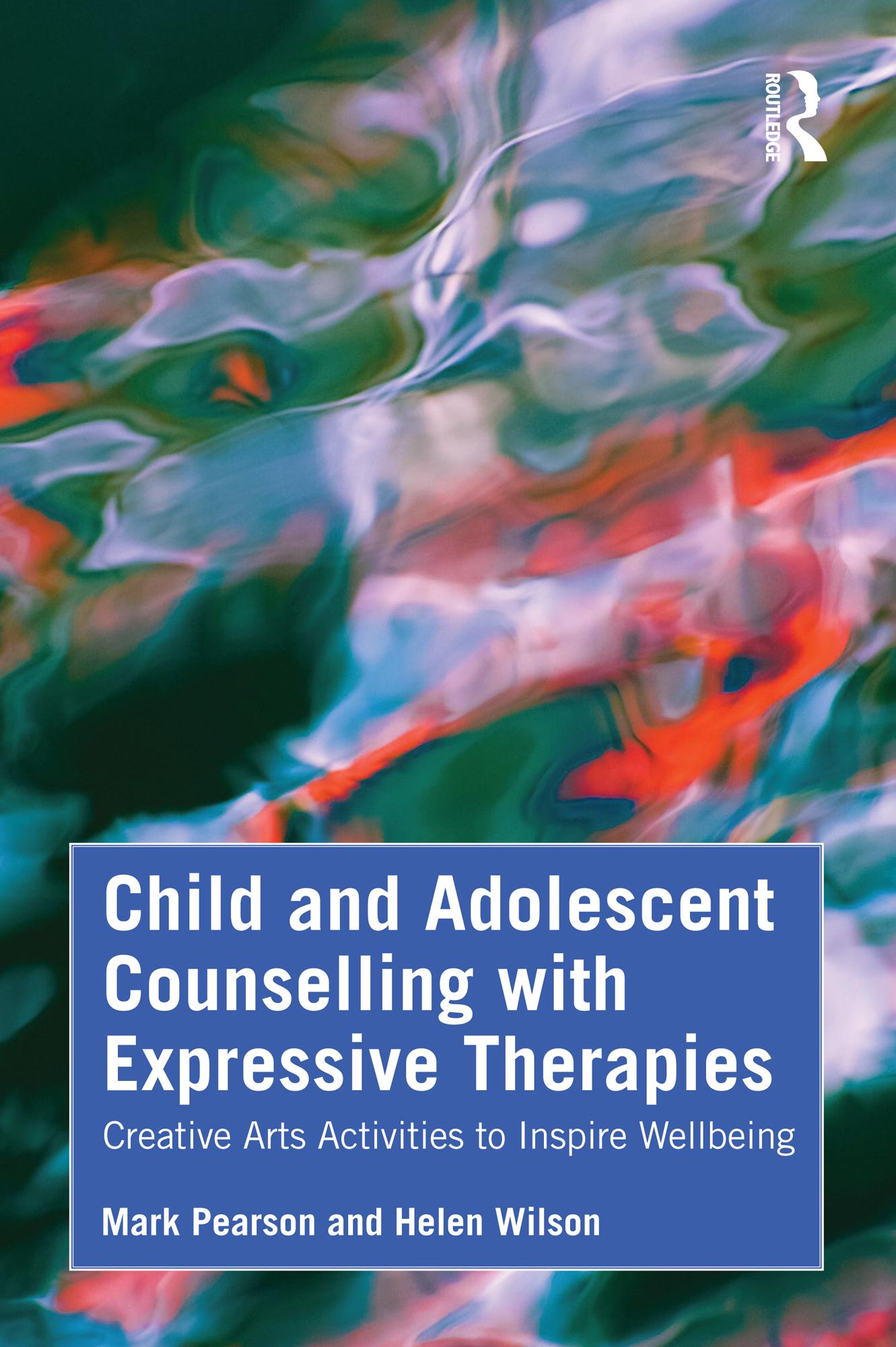 Child and Adolescent Counselling with Expressive Therapies