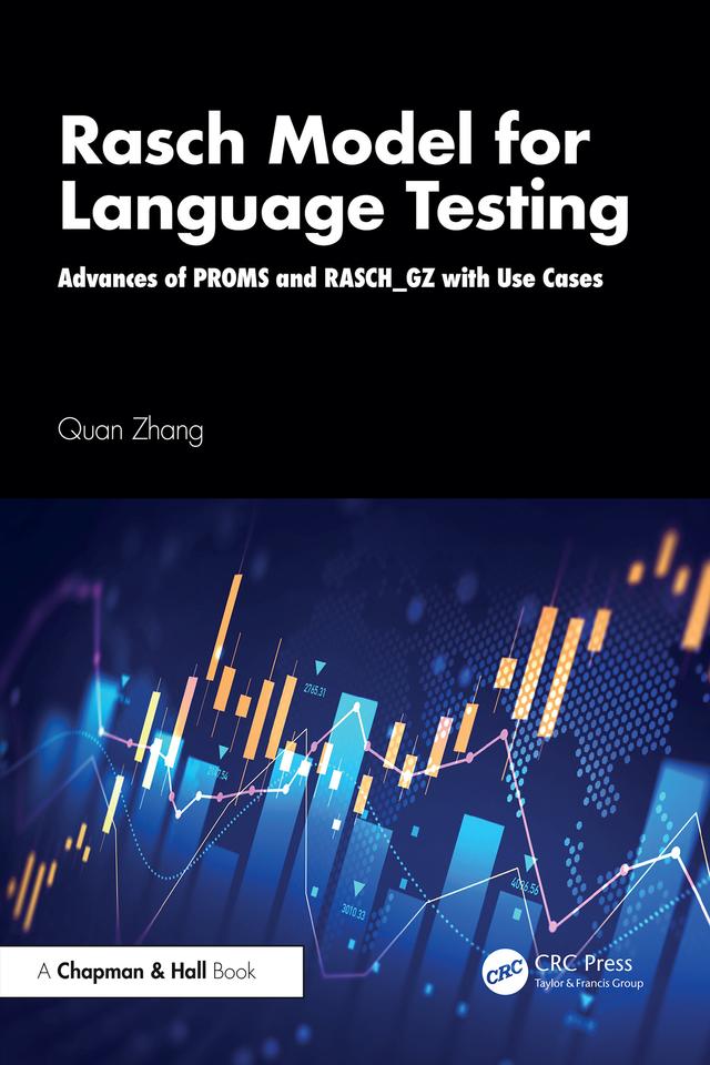 Rasch Model for Language Testing by Quan Zhang