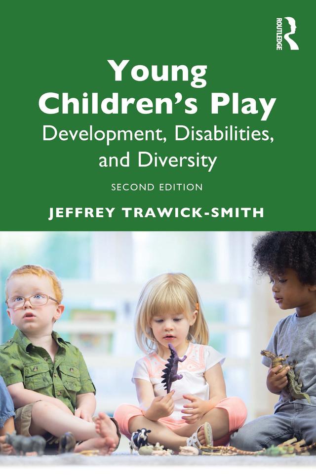 Young Children's Play by Jeffrey Trawick-Smith