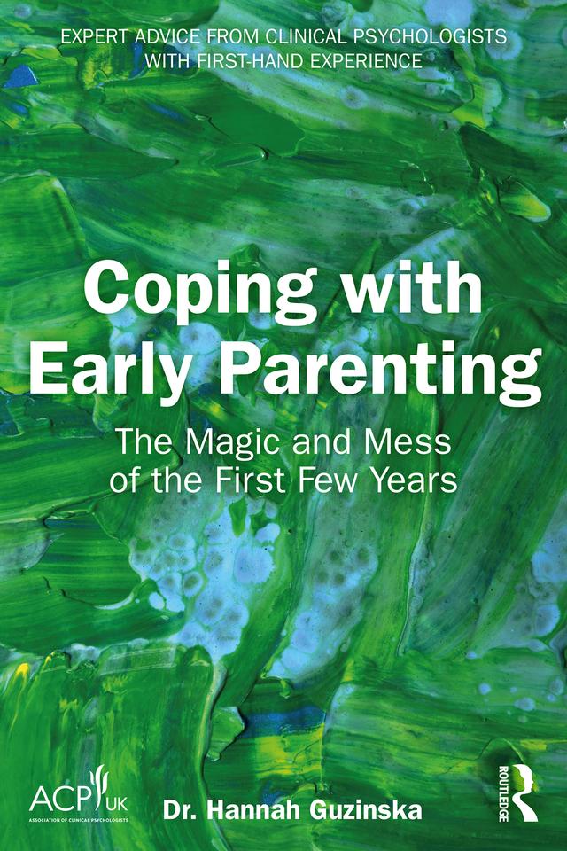 Coping with Early Parenting by Hannah Guzinska