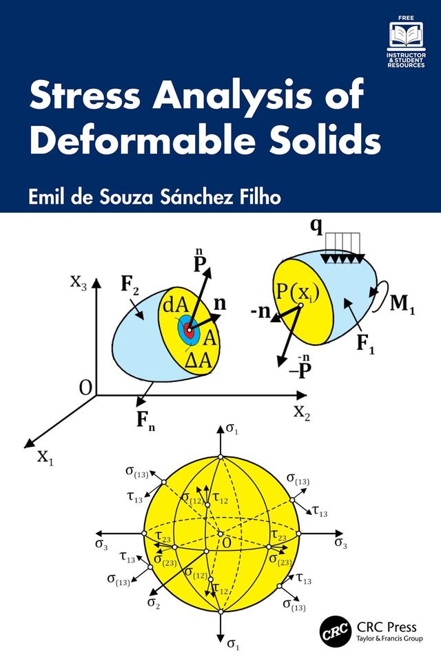 Stress Analysis of Deformable Solids by Emil de Souza Sánchez Filho