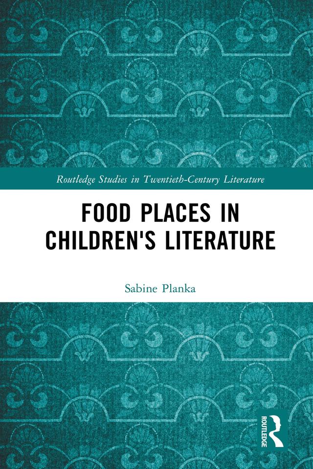 Food Places in Children's Literature by Sabine Planka