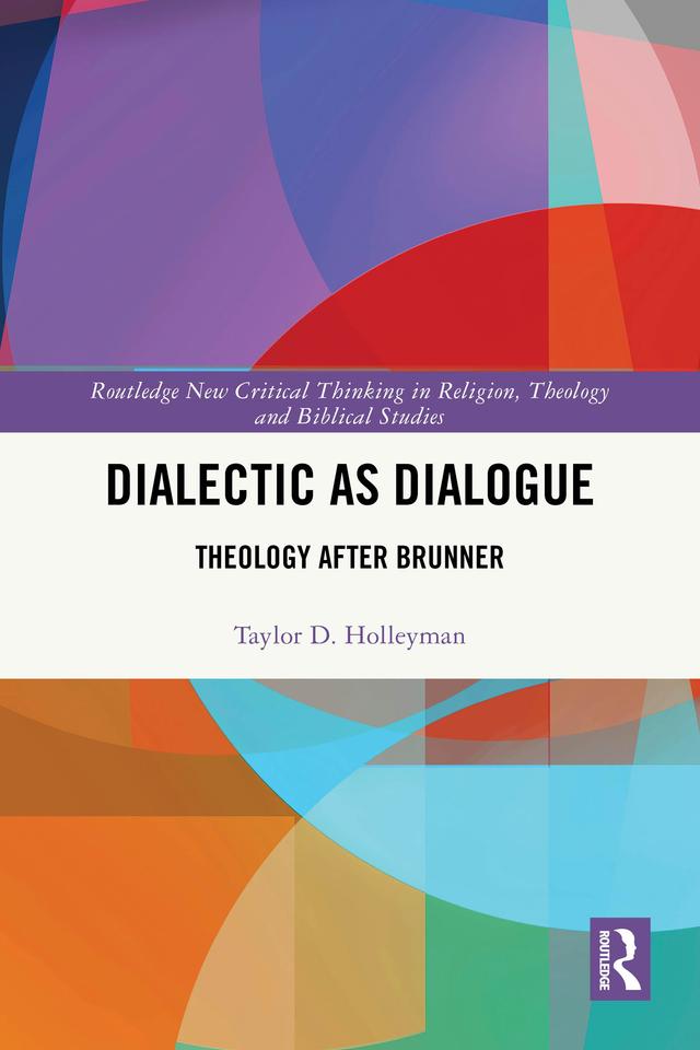Dialectic as Dialogue by Taylor D. Holleyman