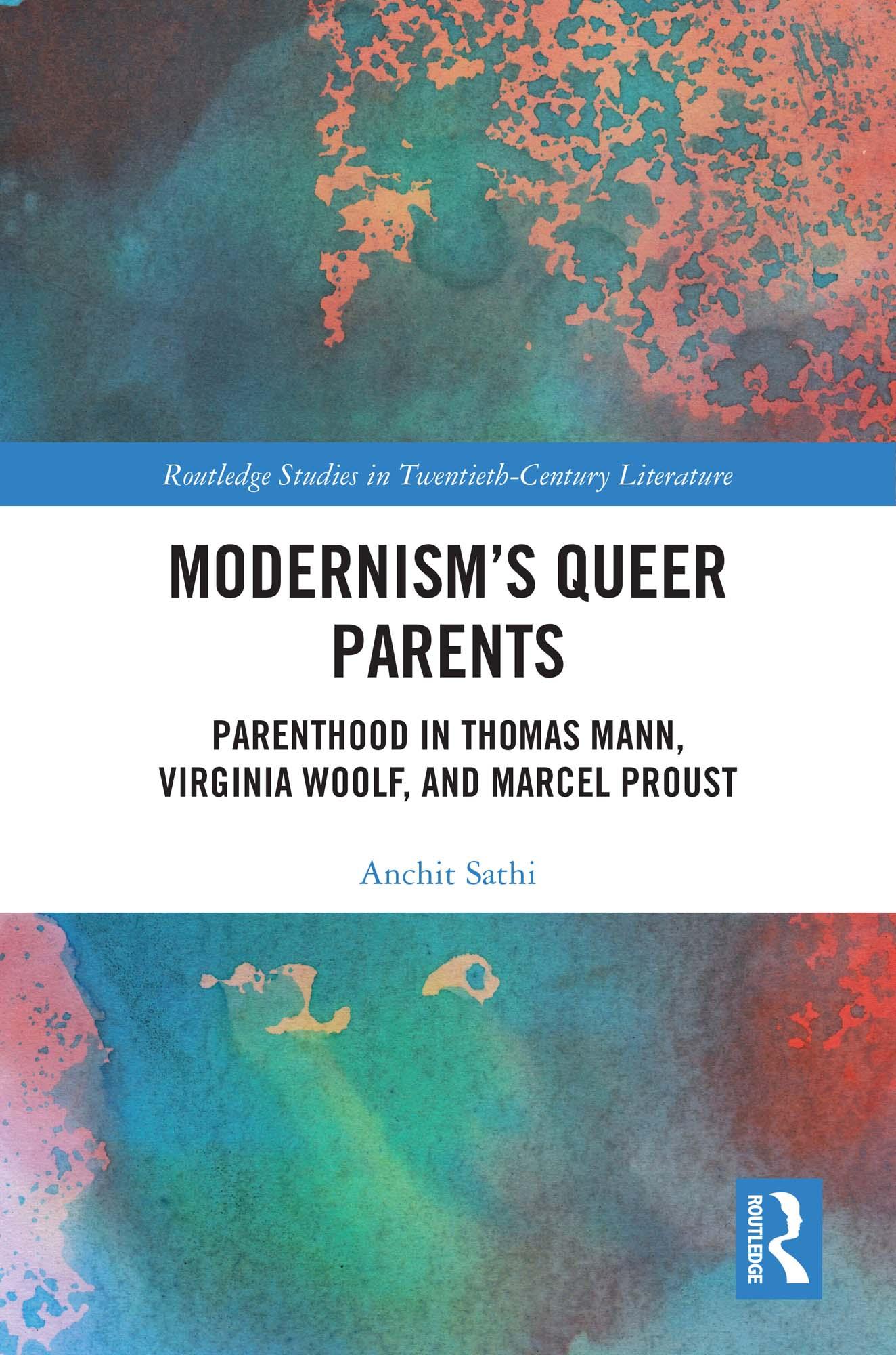Modernism’s Queer Parents