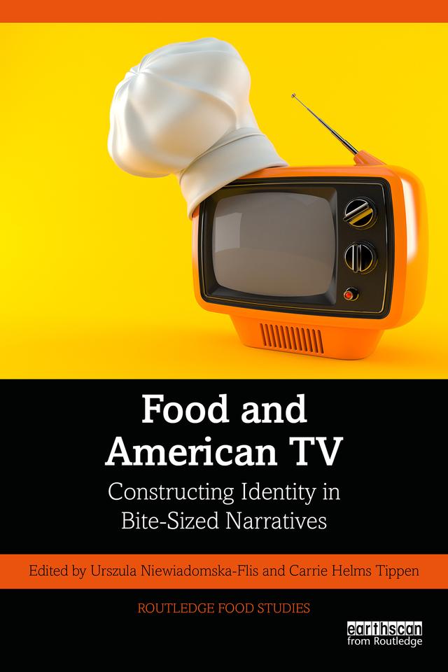 Food and American TV by Carrie Helms Tippen, Urszula Niewiadomska-Flis
