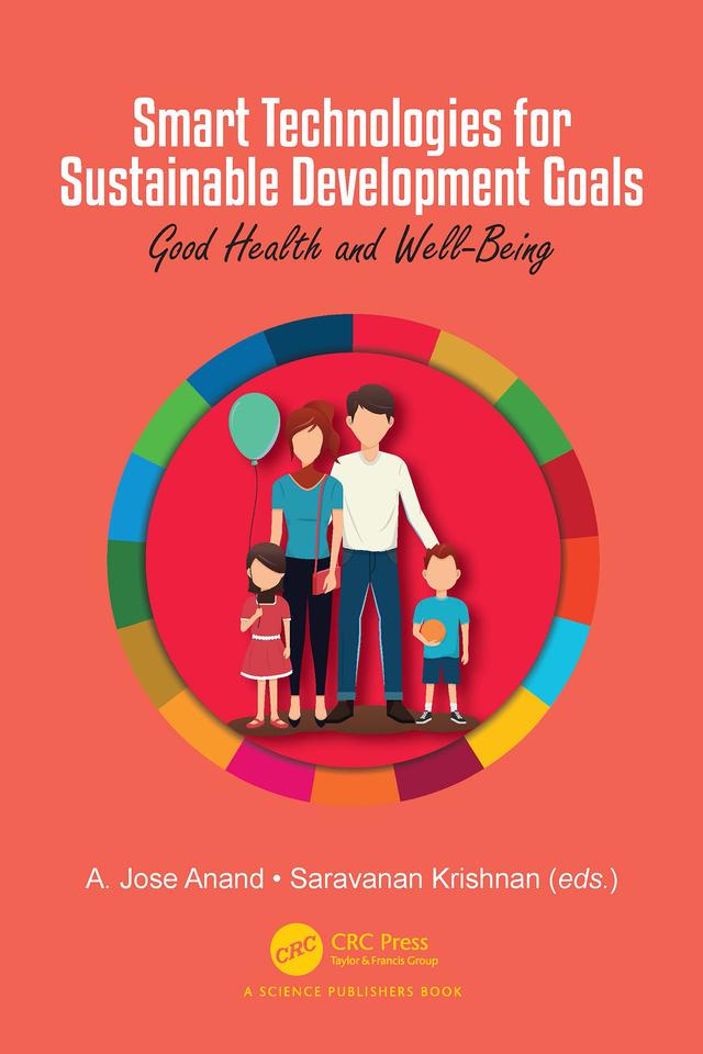 Smart Technologies for Sustainable Development Goals by A. Jose Anand, Saravanan Krishnan
