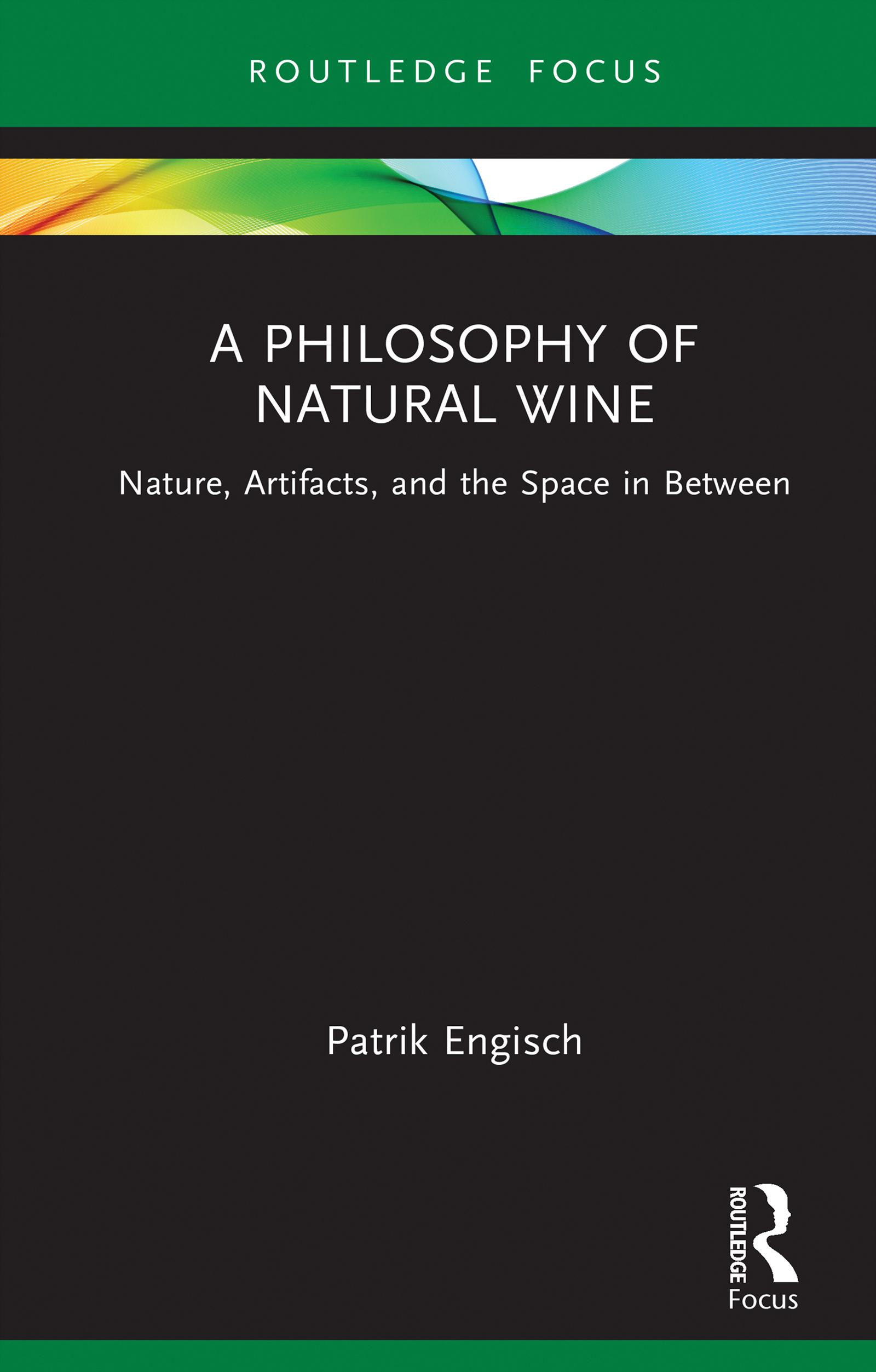 A Philosophy of Natural Wine