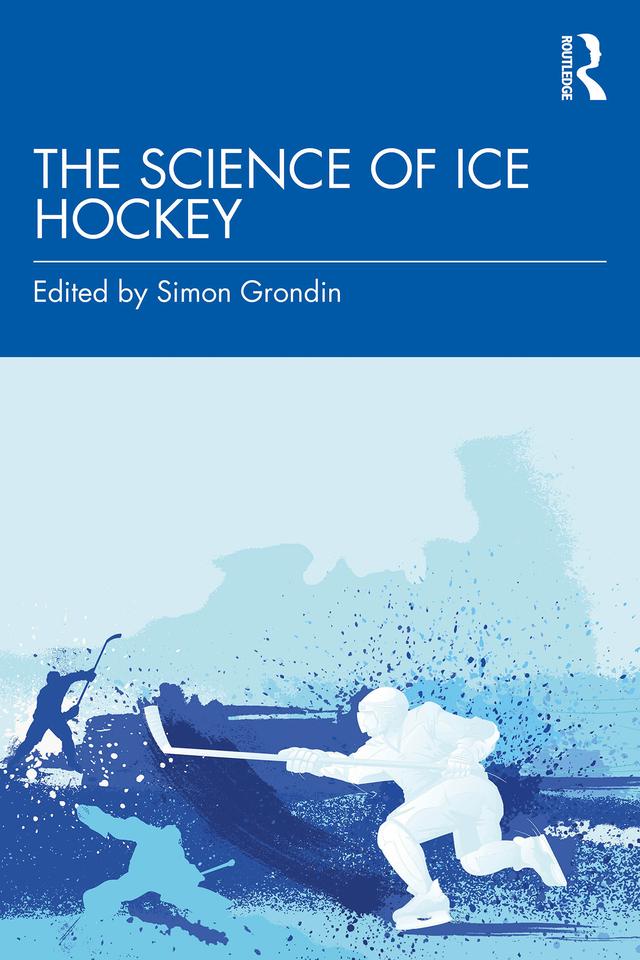 The Science of Ice Hockey by Simon Grondin