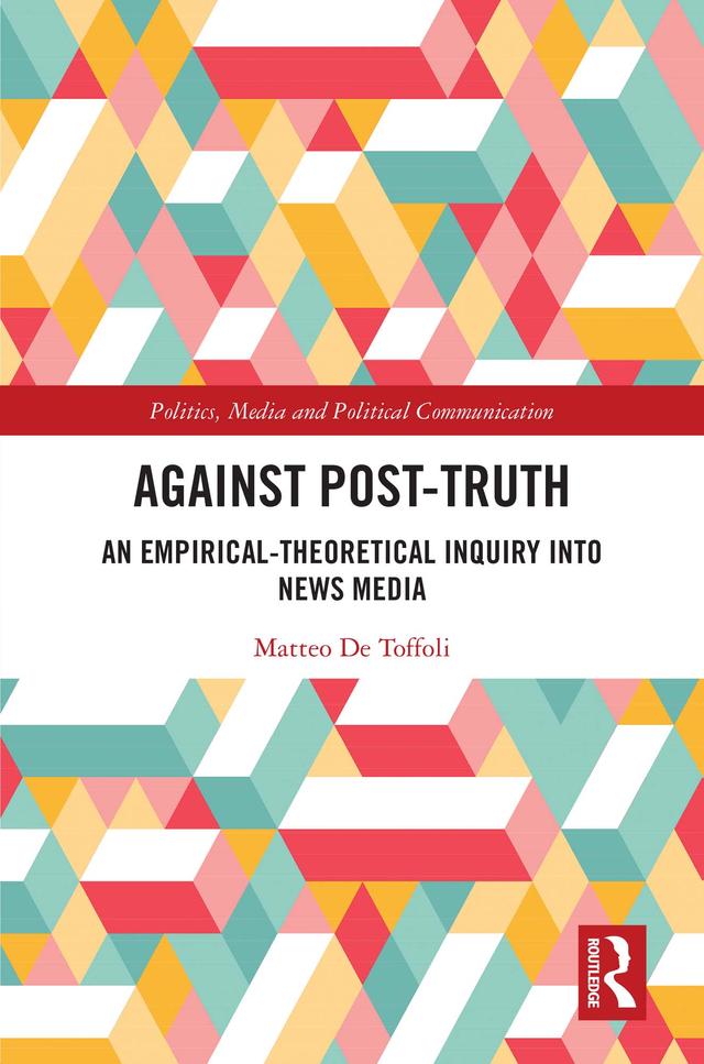 Against Post-Truth by Matteo De Toffoli
