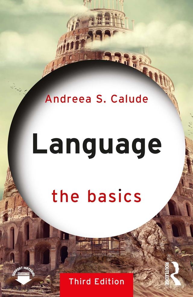 Language: The Basics by Andreea S. Calude