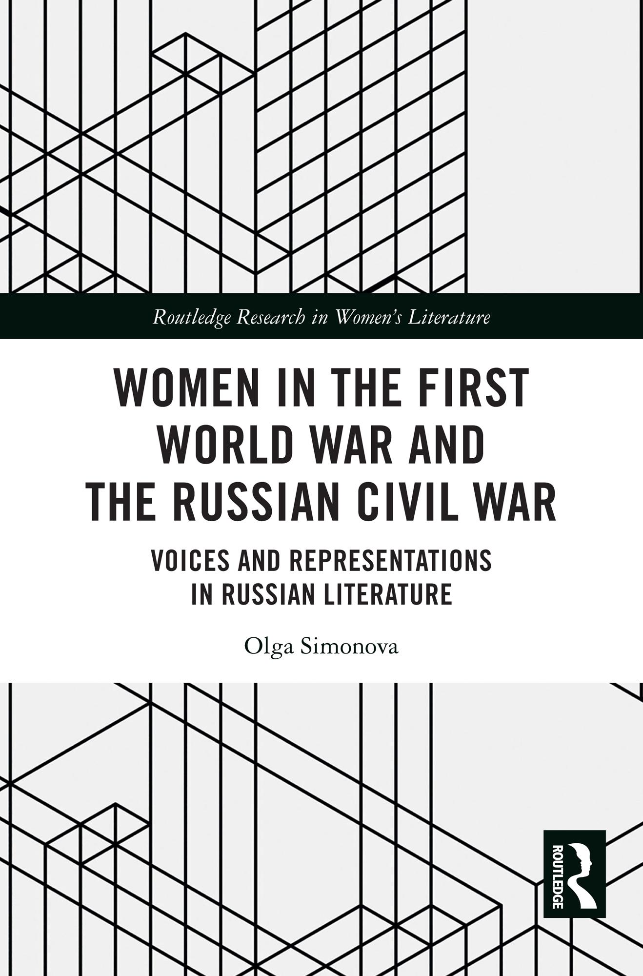 Women in the First World War and the Russian Civil War