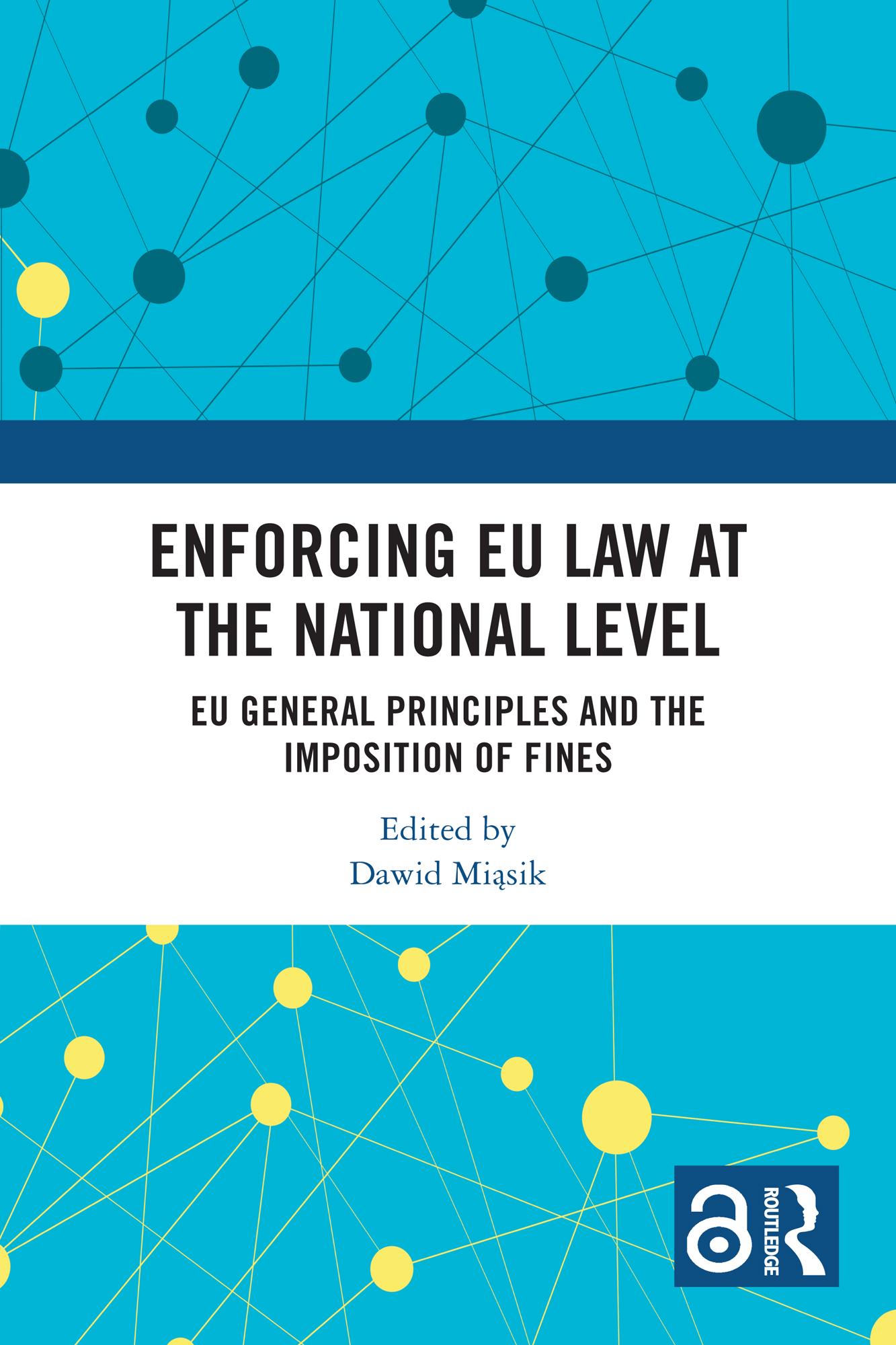 Enforcing EU Law at the National Level