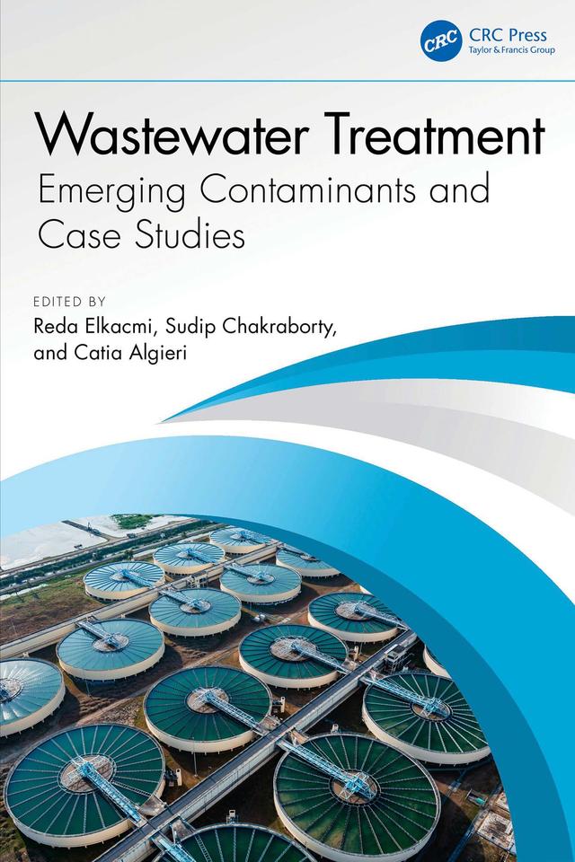 Wastewater Treatment by Catia Algieri, Reda Elkacmi, Sudip Chakraborty