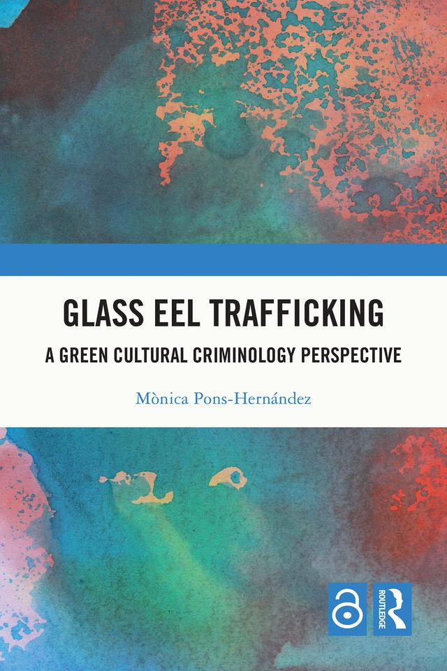 Glass Eel Trafficking by Mònica Pons-Hernández