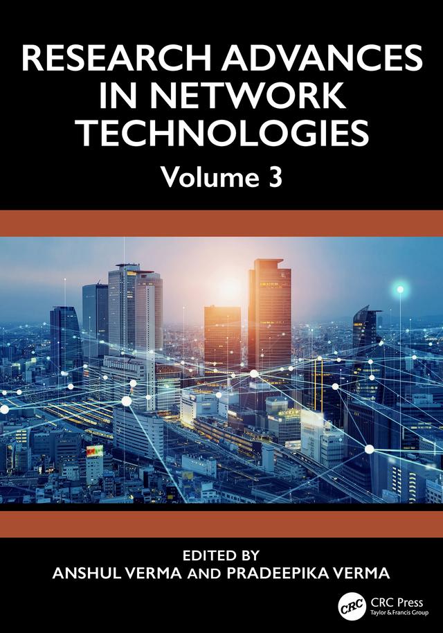 Research Advances in Network Technologies by Anshul Verma, Pradeepika Verma
