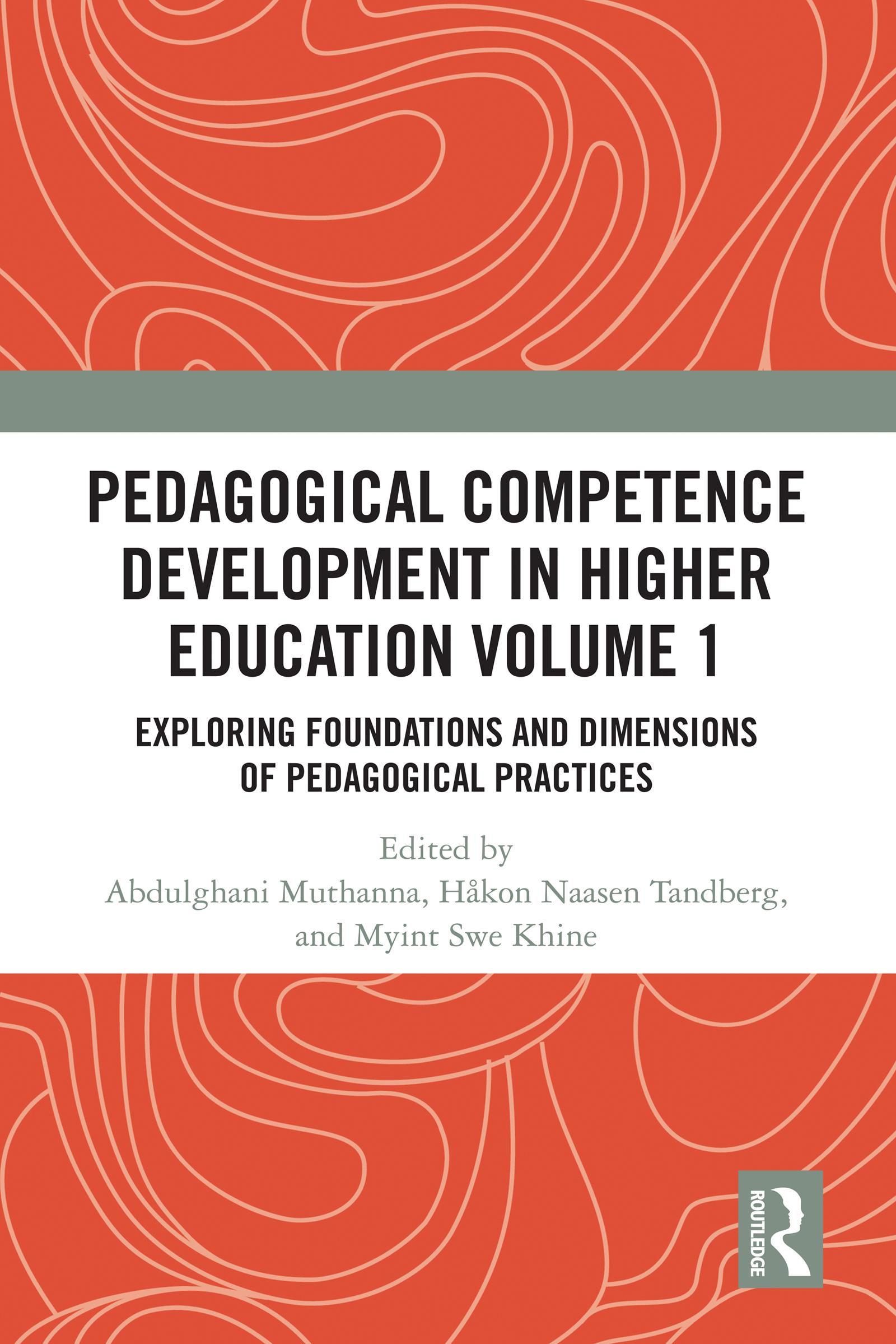 Pedagogical Competence Development in Higher Education Volume 1
