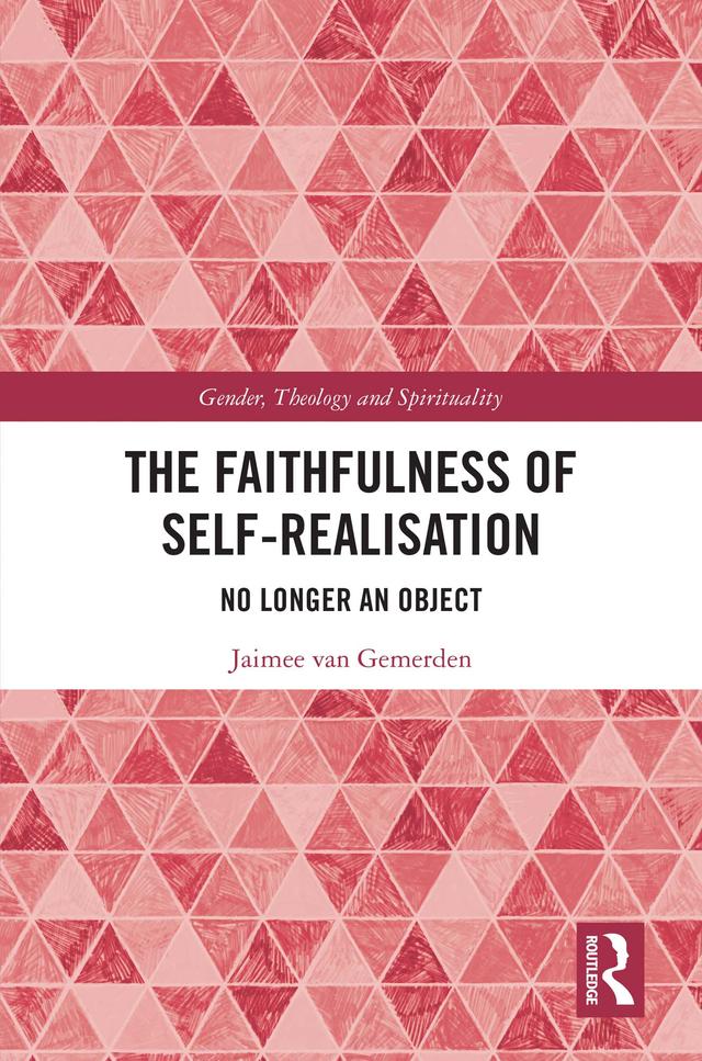 The Faithfulness of Self-Realisation by Jaimee van Gemerden