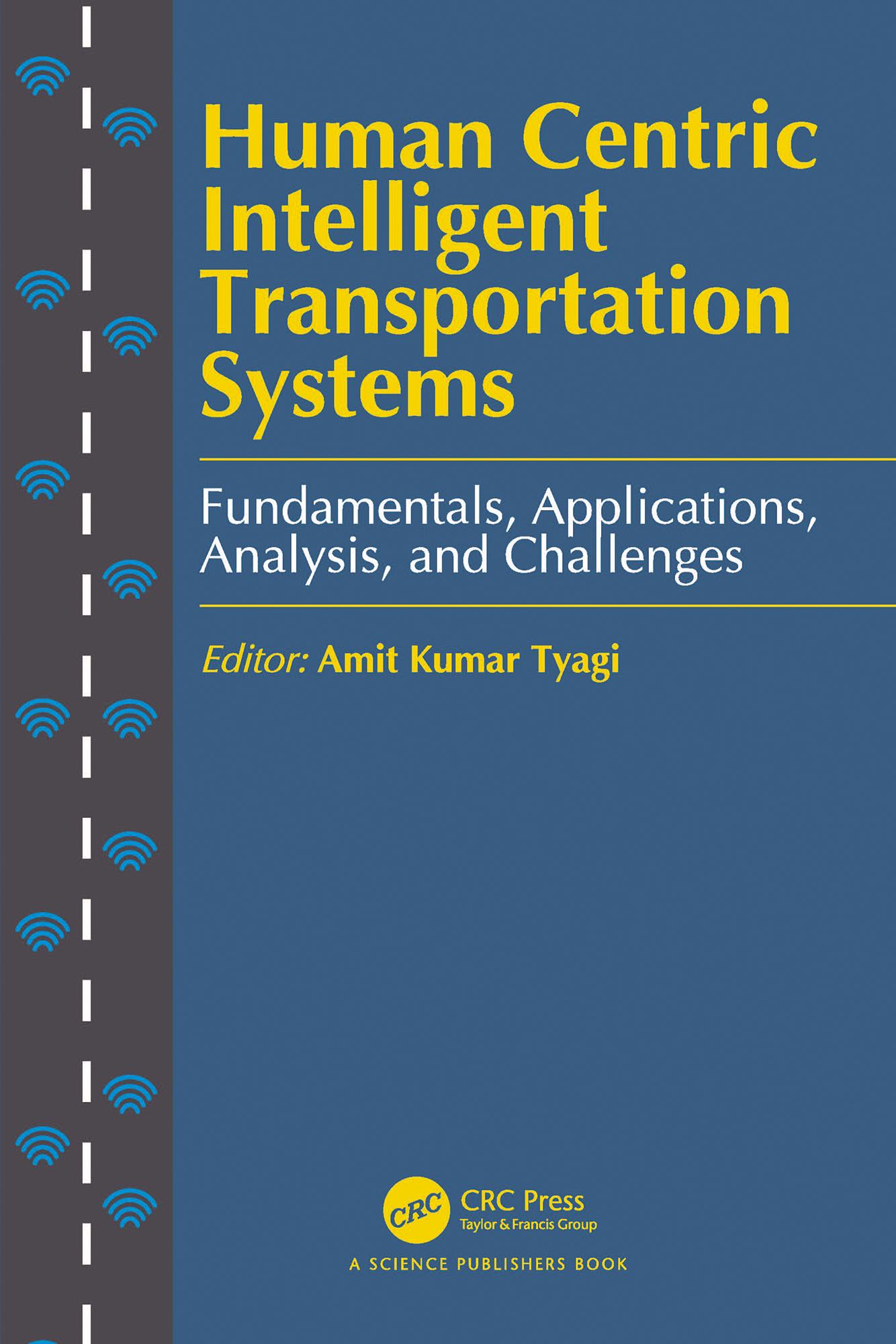 Human Centric Intelligent Transportation Systems