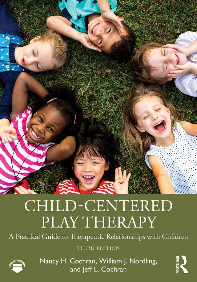 Child-Centered Play Therapy by Jeff L. Cochran, Nancy H. Cochran, William J. Nordling