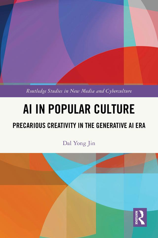 AI in Popular Culture by Dal Yong Jin