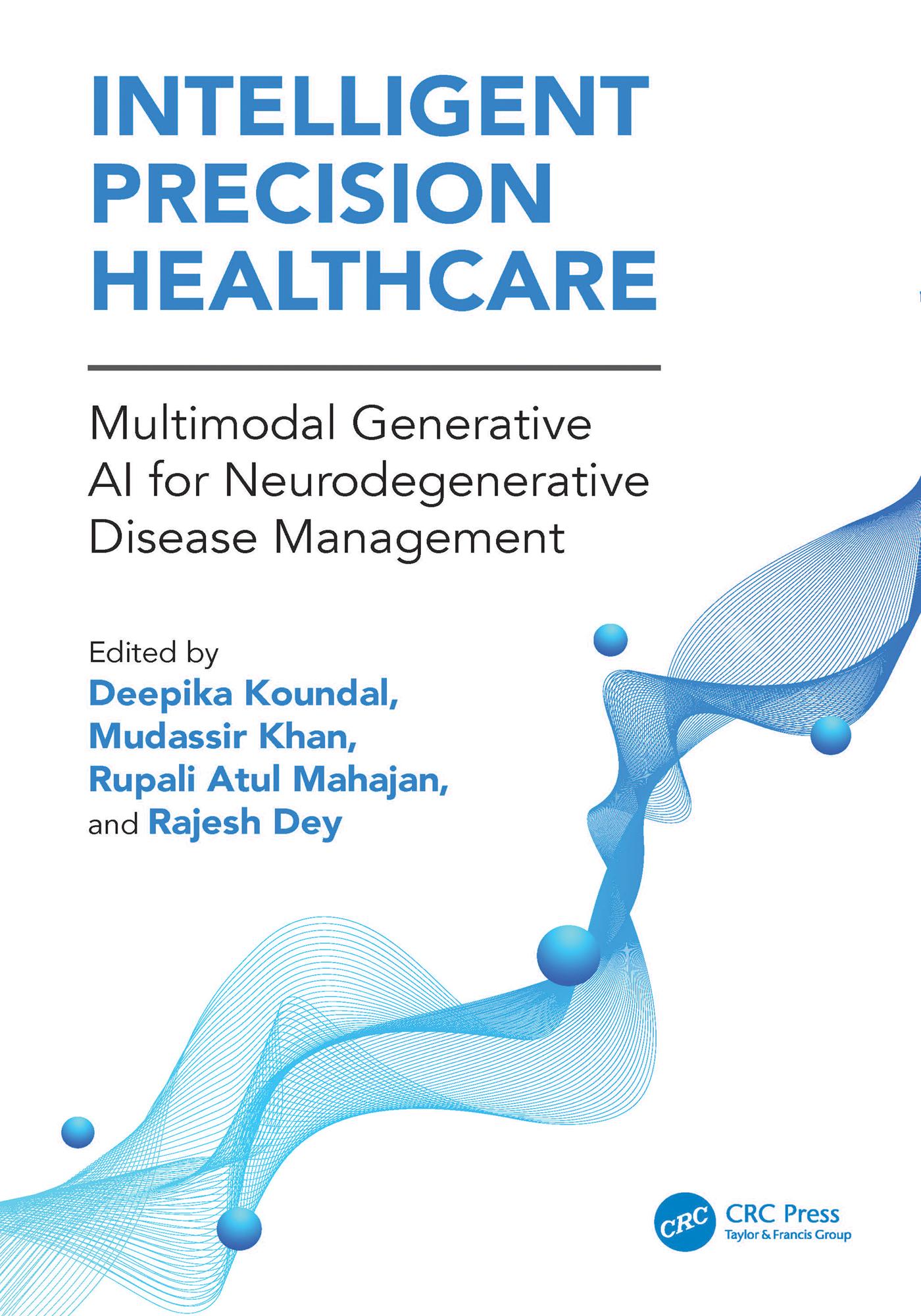 Intelligent Precision Healthcare