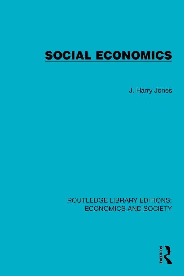 Social Economics by J. Harry Jones