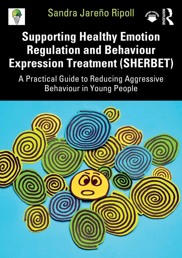 Supporting Healthy Emotion Regulation and Behaviour Expression Treatment (SHERBET) by Sandra Jareño Ripoll