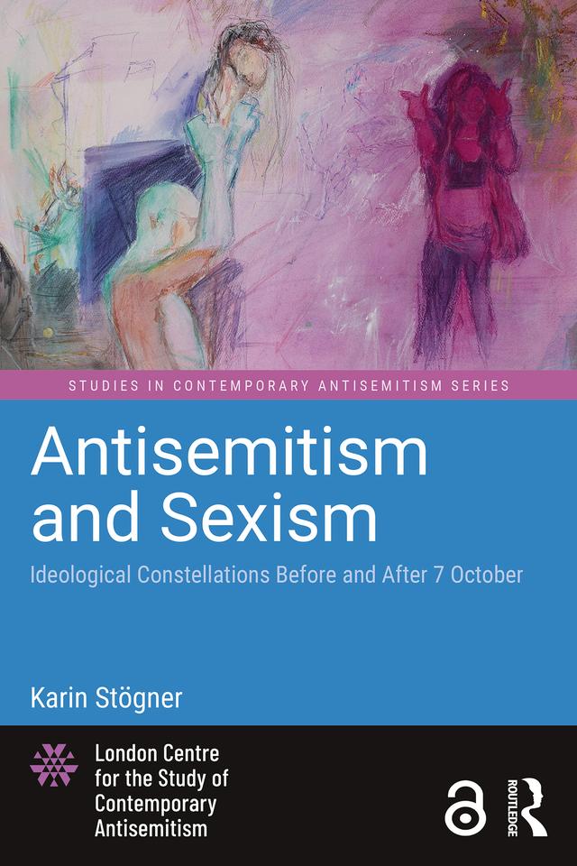 Antisemitism and Sexism by Karin Stögner