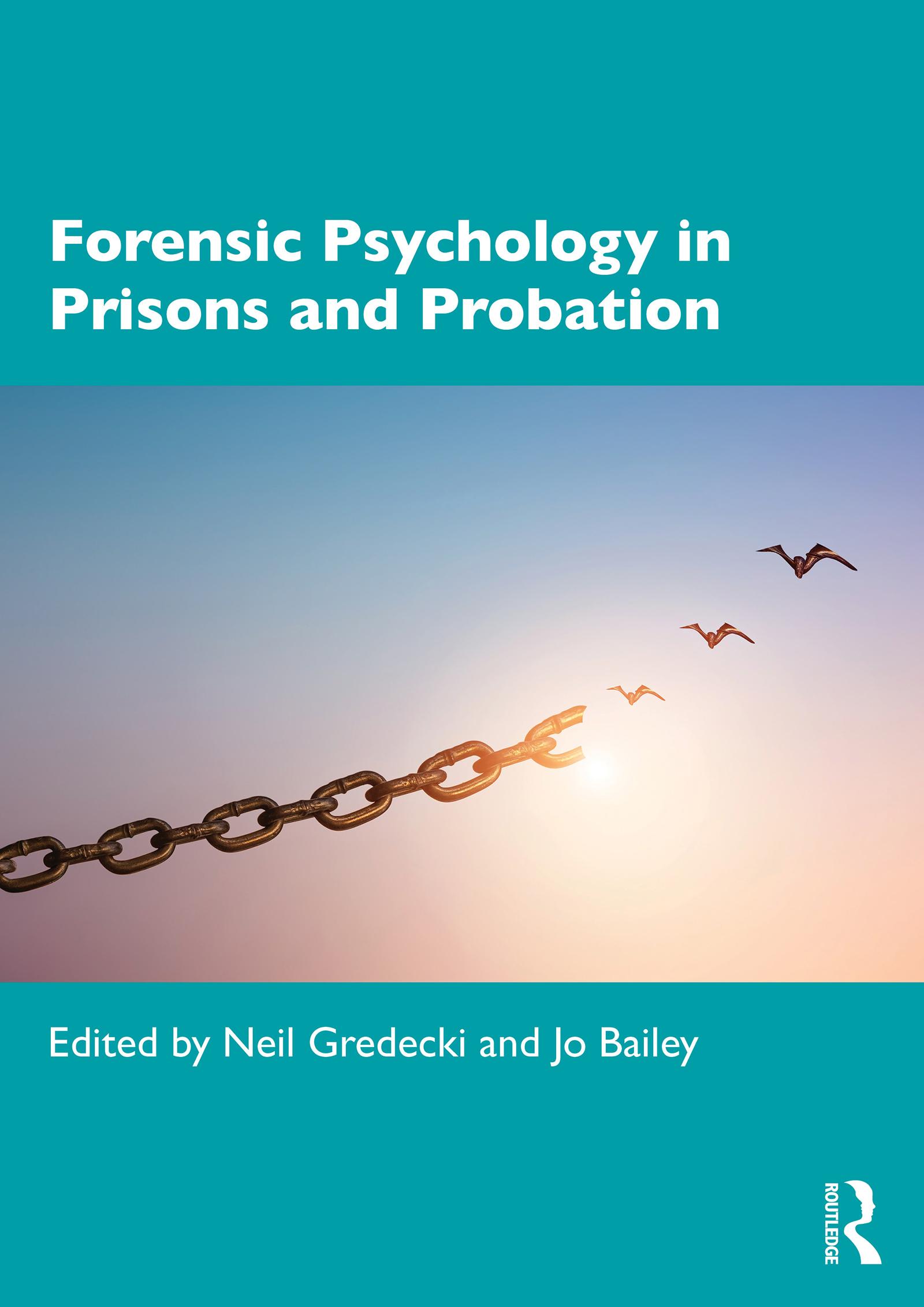 Forensic Psychology in Prisons and Probation